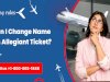Can I Change Name On Allegiant Ticket?