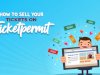 How to Sell Your Tickets on Ticketpermit: A Step-by-Step Guide for First-Time Sellers