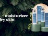 Best moisturizer for dry skin in pakistan