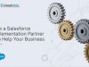 How a Salesforce Implementation Partner Can Help Your Business