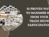 10 Proven Ways to Maximise ROI from Your Trade Show Participation