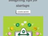  How to Create a Startup Budget: A Finance Guide