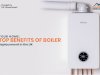 Modernize Your Home: Top Benefits of Boiler Replacement in the UK