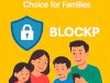 Porn Blocker Free: Why BlockP is the Smart Choice for Families
