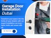 Fast Garage Door Installation Dubai with Warranty