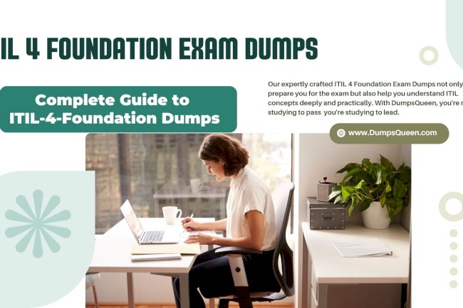 ITIL-4-Foundation Dumps from DumpsQueen for Confident Exam Prep