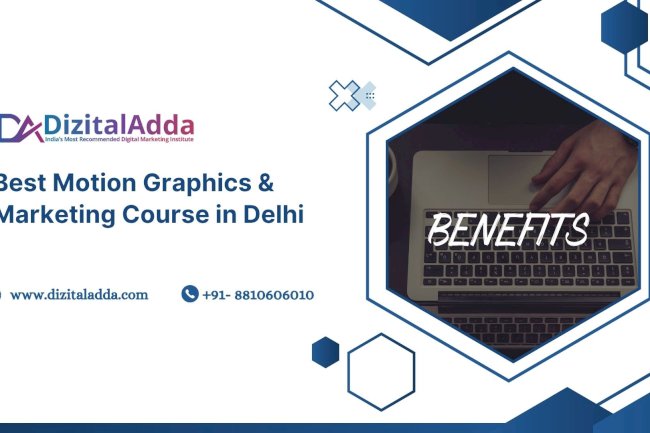 Best Motion Graphics & Marketing Course in Delhi