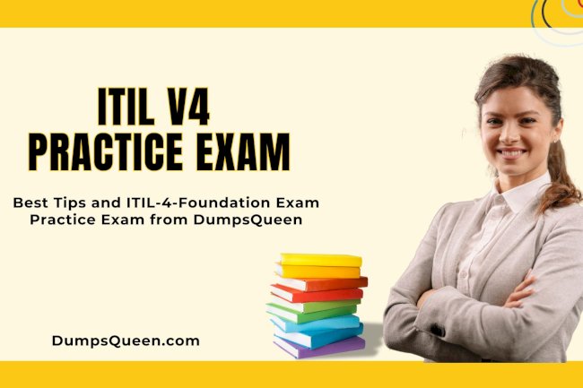 Get Comprehensive ITIL V4 Exam Questions and Answers PDF from DumpsQueen
