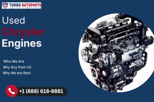 Used Chrysler Engines – Get Back on the Road with TurboAutoParts