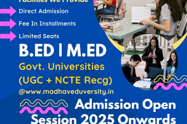 Become a Teacher: Madhav Eduversity B.Ed. Course & Careers