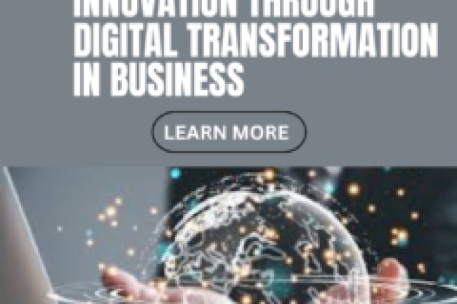  Strategies for Innovation Through Digital Transformation in Business