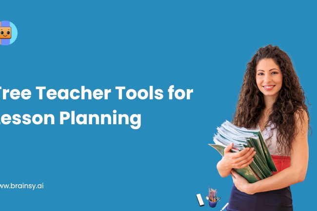 Free Teacher Tools for Lesson Planning & Curriculum Design