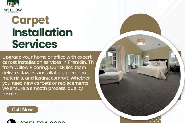 Carpet Installation in Franklin TN – What Every Homeowner Should Know