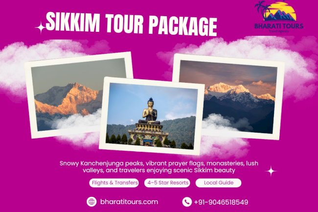 Sikkim Tour Package – Explore Scenic Hills & Attractions