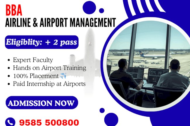 Premium BBA Airline & Airport Management – Enroll Now in Madurai