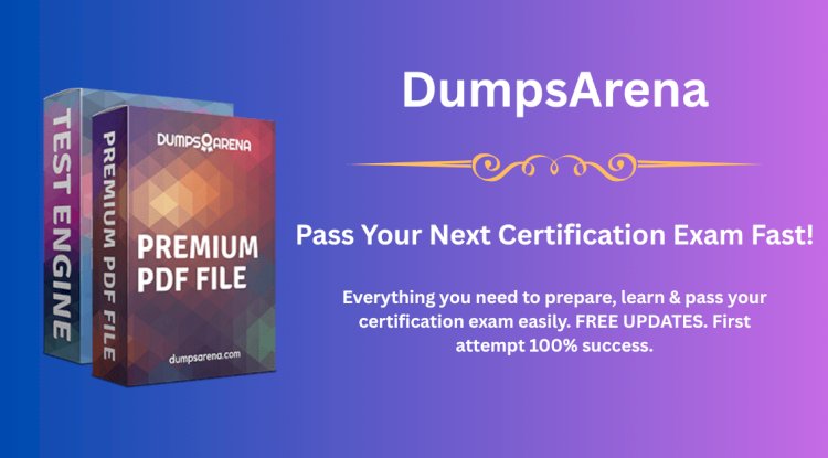 How to Use DumpsArena SY0-501 Exam Dumps Effectively – Expert Tips for 2025?