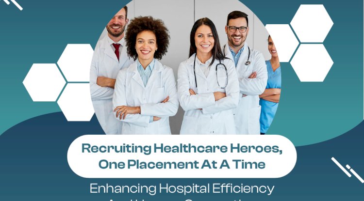 Medical Staffing in UK: How to Write a Perfect Medical Job Listing for Aggregator Platforms?