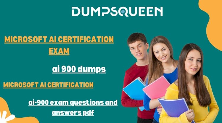 How to Pass AI-900 Exam Questions and Answers PDF by Using Trusted DumpsQueen Material
