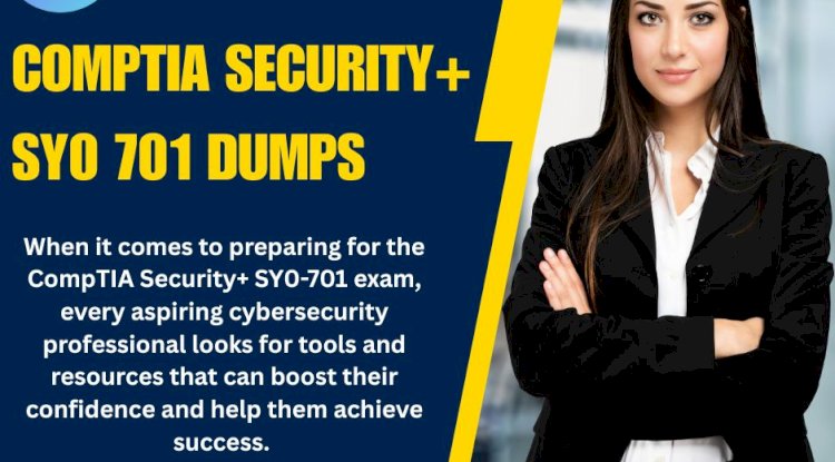 CompTIA Security+ SY0 701 Dumps