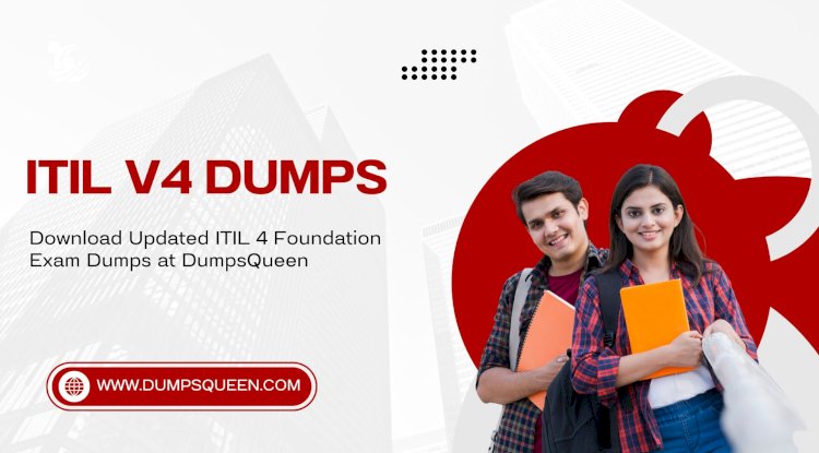 Enhance Your Study with ITIL V4 Exam Questions and Answers PDF from DumpsQueen