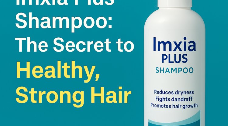 Imxia Plus Shampoo: The Daily Haircare Essential for Indian Hair