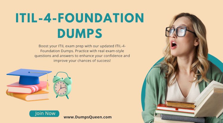 ITIL V4 Dumps Reviewed and Rated Highly on DumpsQueen
