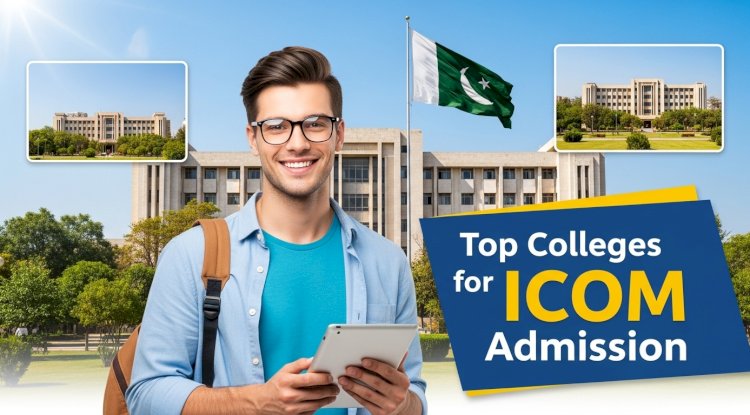 Top Colleges for ICOM Admission in 2025