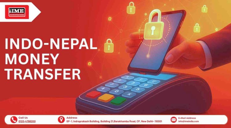 Trusted by Thousands: Indo Nepal Money Transfer Made Simple