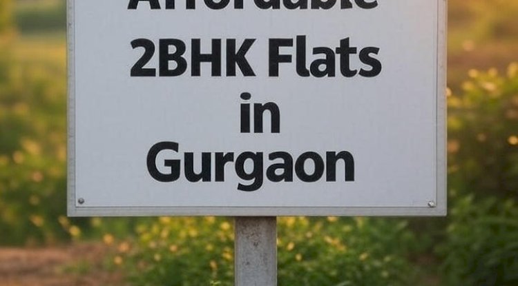 Affordable 2BHK Flats in Gurgaon