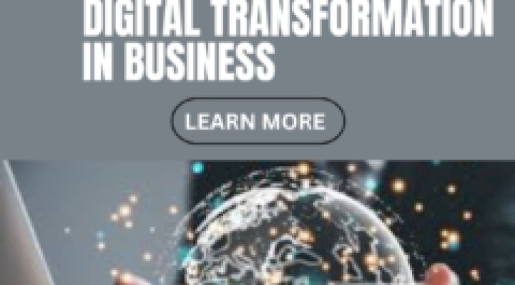  Strategies for Innovation Through Digital Transformation in Business
