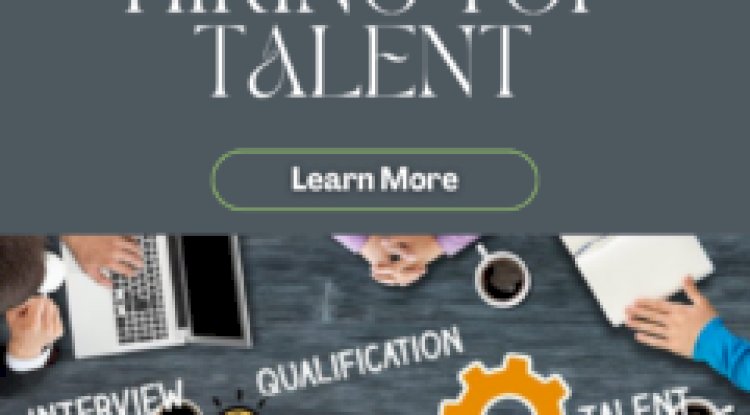  How Great Leaders Hire Top Talent: Expert Tips for Success