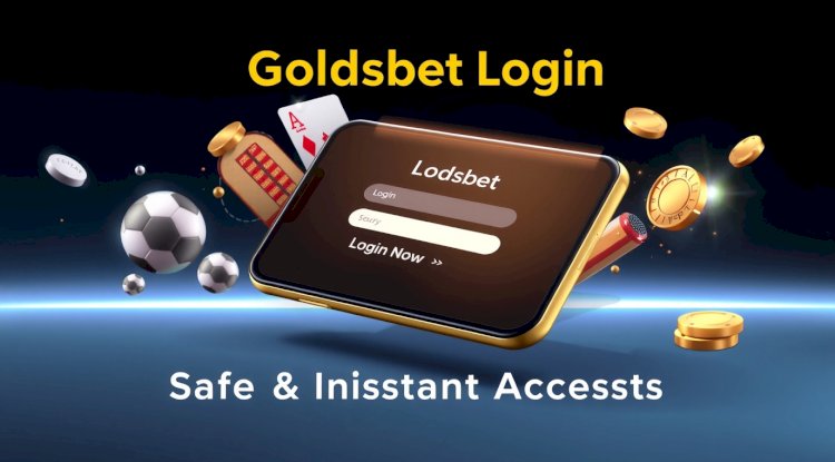 Goldsbet Login & Register – Play Smart, Win Big: Your Complete Guide to Golds bet Online Gaming