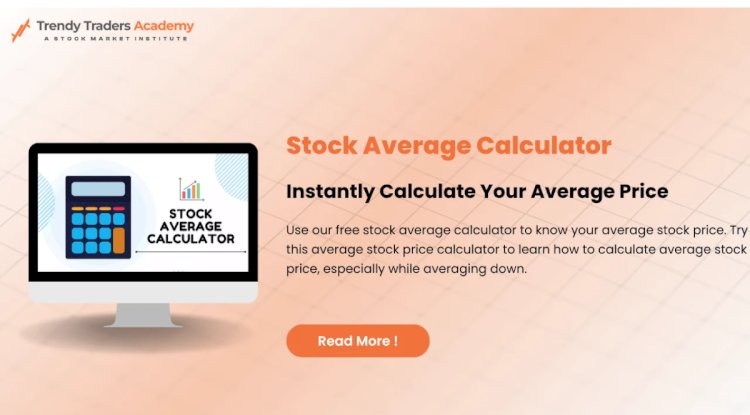 Stock Average Calculator: Simple Stock Market Average Tips (2025)
