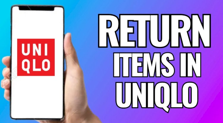 Uniqlo Return Policy: What You Need to Know Before Making a Purchase