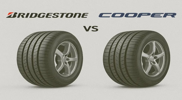 Bridgestone vs Cooper: Which Tyre Brand Is Right for Your Car?