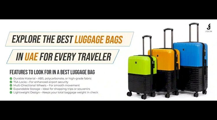 Best Luggage Bags in UAE