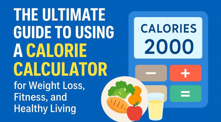 How to Calculate Daily Calorie Needs for Weight Loss, Muscle Gain, or Fitness