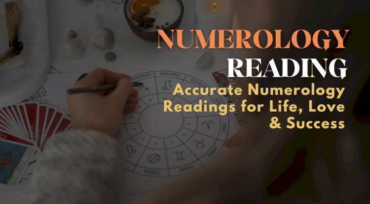 Accurate Numerology Readings for Life, Love & Success