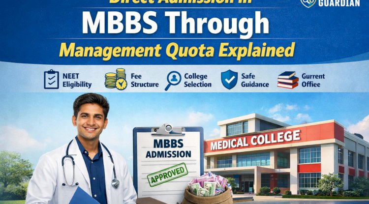 Direct Admission in MBBS Through Management Quota Explained