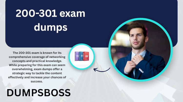 How 200-301 Exam Dumps Simplify Your Cisco Certification Journey