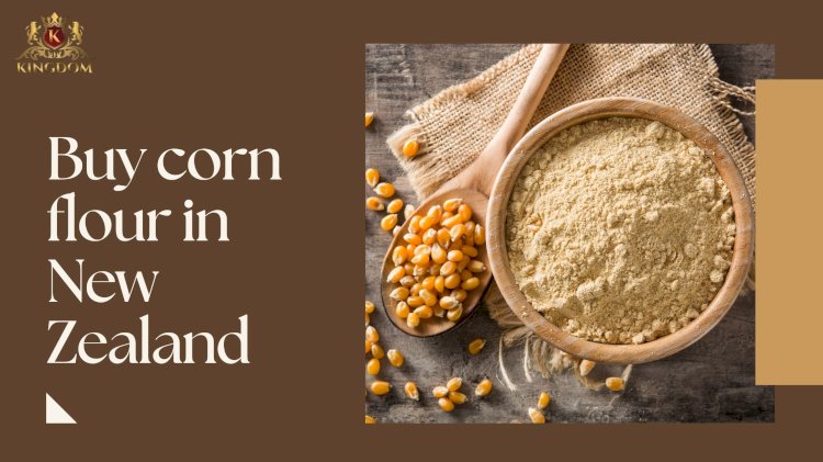 A Guide to Cooking with Corn Flour in New Zealand Kitchens