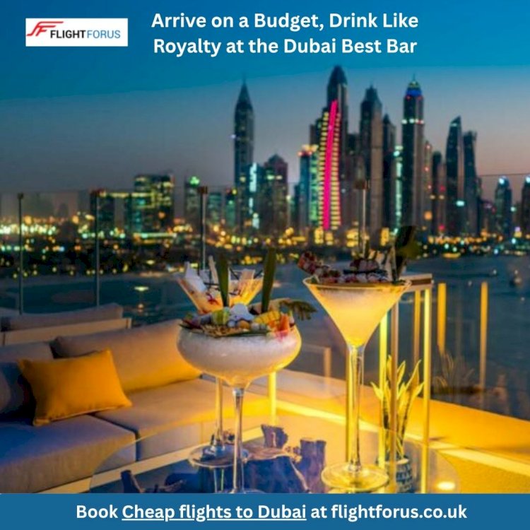 Which One Is the Dubai Best Bar for a Night Out with Friends?