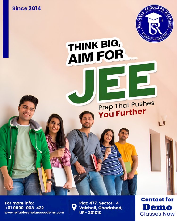 Why Reliable Scholars Academy Is Emerging as the Best JEE Coaching Institute for Aspiring Engineers