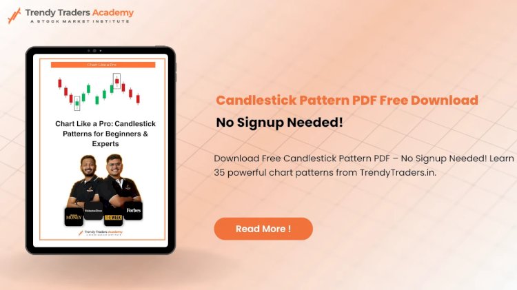  Candlestick Pattern PDF Free Download – Learn Trading Easily
