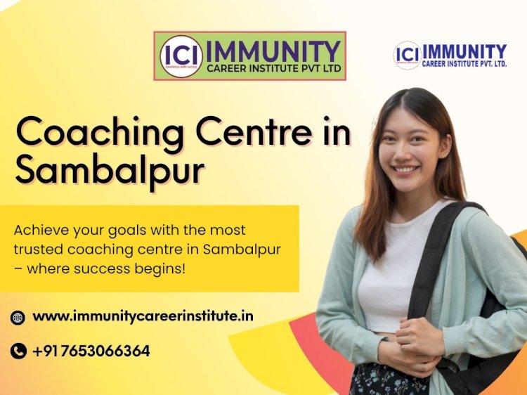 Coaching Centre in Sambalpur – Your Complete Guide to Quality Learning