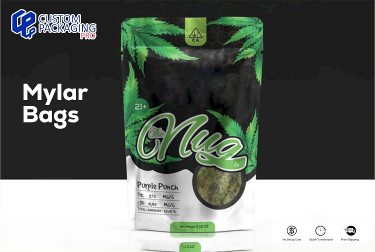 The Benefits and Uses of Mylar Bags