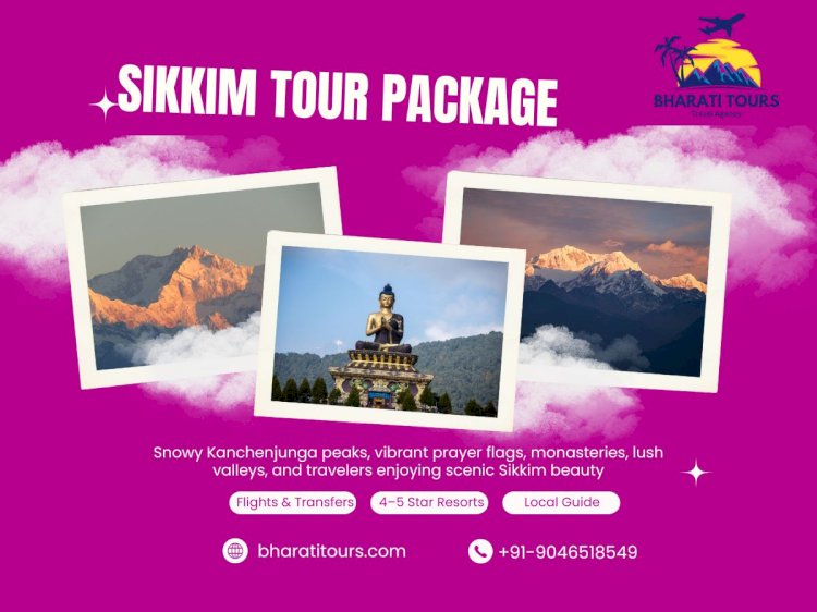Sikkim Tour Package – Explore Scenic Hills & Attractions