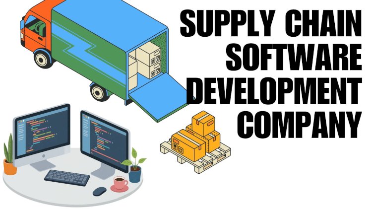 The Role of Supply Chain Software Development in Creating Data-Driven Logistics Strategies for Modern Enterprises
